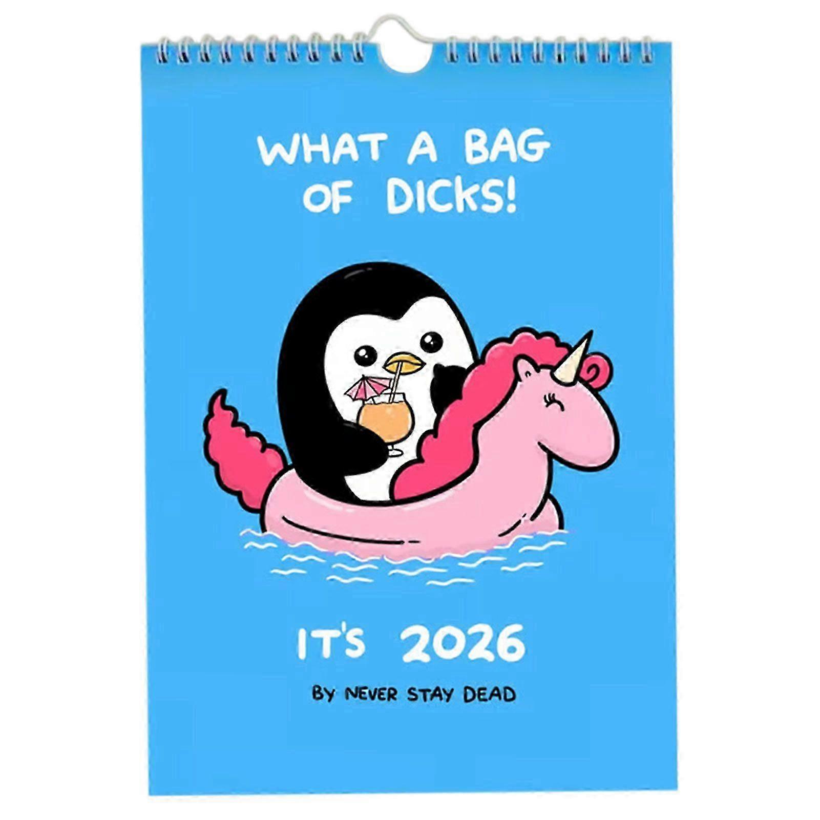 25-26 Funny Wall Calendar 2026, What A Bag of Dicks - Offensively Cute & Unapologetically Fun