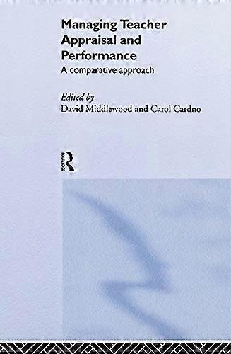 Managing Teacher Appraisal and Performance