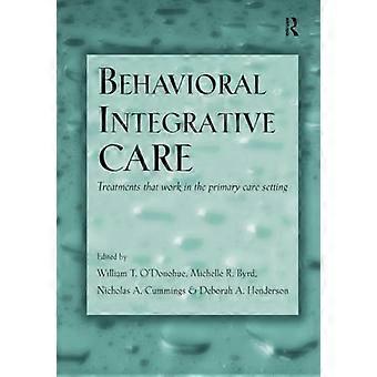 Behavioral Integrative Care Treatments That Work in the Primary Care Setting