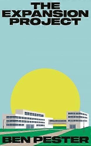 The Expansion Project by Ben Pester Hardback Book