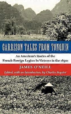 Garrison Tales from Tonquin