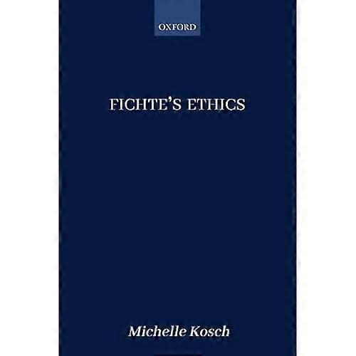 Fichte's Ethics