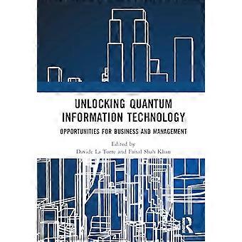 Unlocking Quantum Information Technology Opportunities for Business and Management