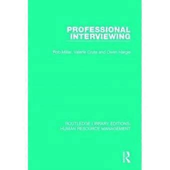 Professional Interviewing - Rob Millar