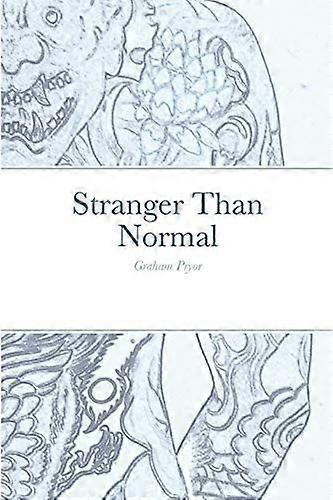 Stranger than normal