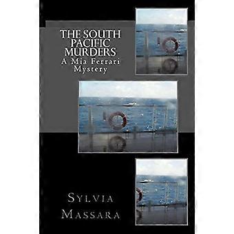 The south pacific murders a mia ferrari mystery