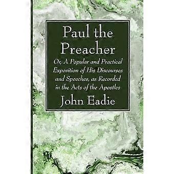 Paulo, o Pregador - John Eadie - Livro de bolso - em inglês