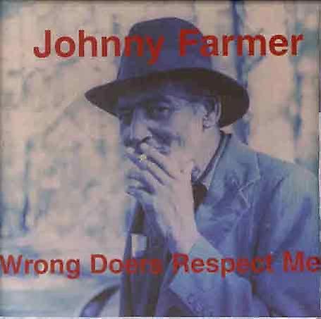 Farmer Johnny - Wrong Doers [CD]