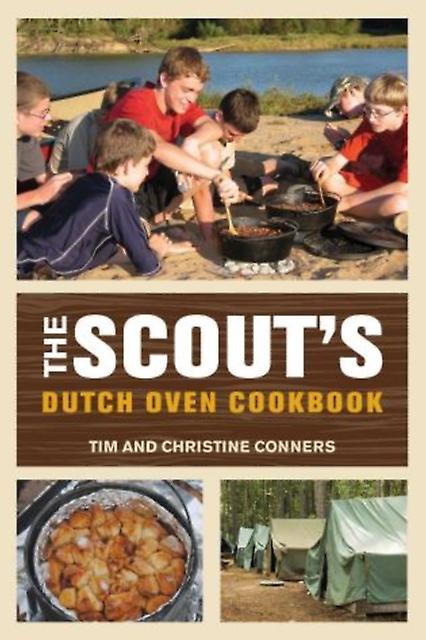 Scouts Dutch Oven Cookbook by Tim Conners Paperback Book