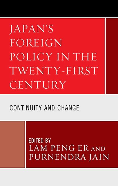 Japans Foreign Policy In The Twentyfirst Century Paperback Book