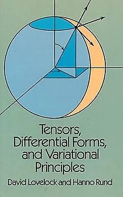 Tensors Differential Forms and Variational Principles