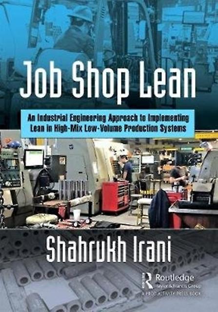 Job Shop Lean by Shahrukh A. Irani Paperback