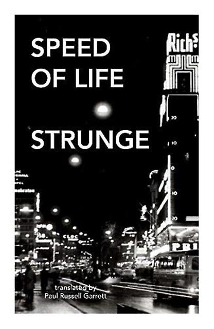 Speed Of Life by Michael Strunge Paperback Book