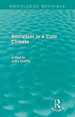 Socialism in a Cold Climate