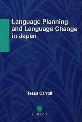 Language Planning and Language Change in Japan