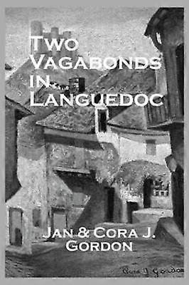 Two Vagabonds In Languedoc