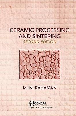 Ceramic Processing and Sintering