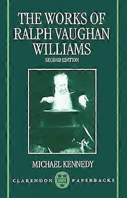 The Works Of Ralph Vaughan Williams