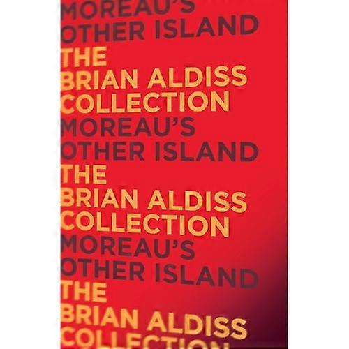 Moreau's Other Island (The Monster Trilogy)