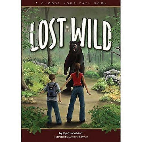 Lost in the Wild (Choose Your Path)