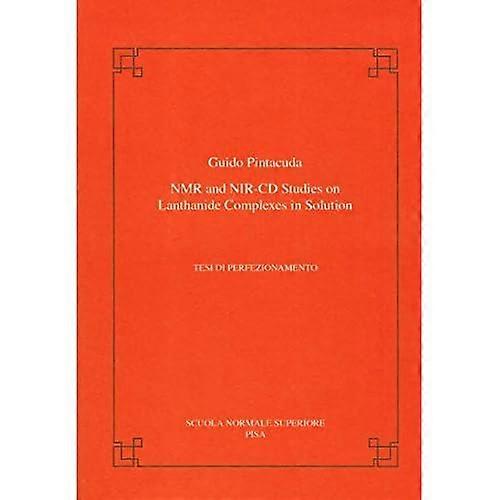 NMR- en Nir-CD-onderzoeken naar lanthanidecomplexen in oplossing