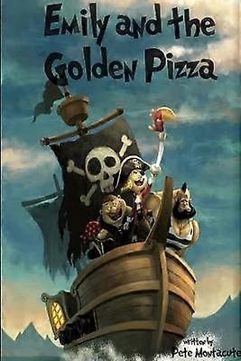 Emily and the Golden Pizza