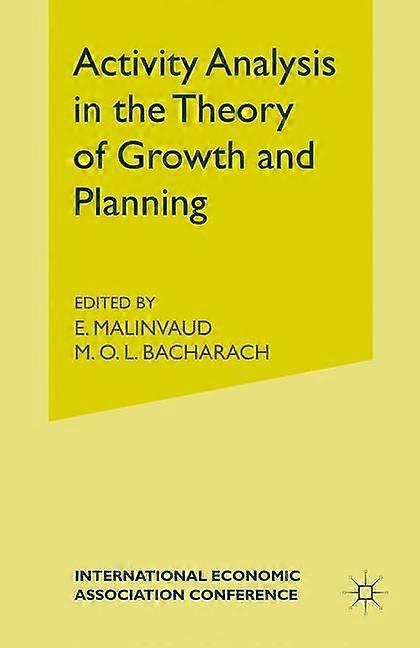 Activity Analysis in the Theory of Growth and Planning