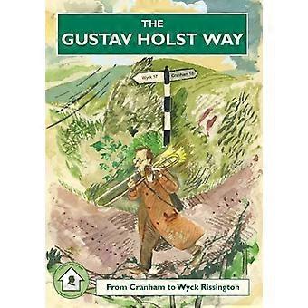 The Gustav Holst Way