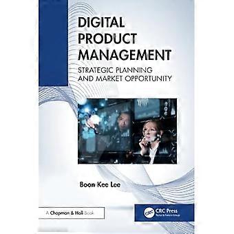 Digitales Produktmanagement: Strategische Planung und Marktchancen