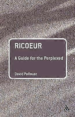 Ricoeur: A Guide for the Perplexed