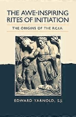 Awe-Inspiring Rites of Initiation