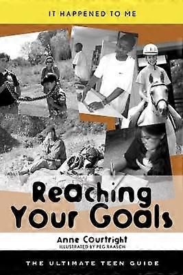 Reaching Your Goals