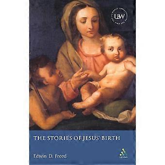 Stories Of Jesus' Birth - Edwin D. Freed - Paperback - en Book