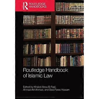 Routledge Handbook Of Islamic Law - Taylor & Francis Ltd