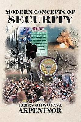 Modern Concepts of Security