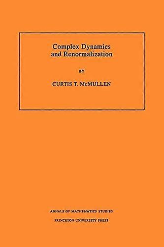 Complex Dynamics and Renormalization (AM 135) Volume 135