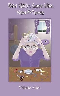 Bad Hair Good Hat New Friends