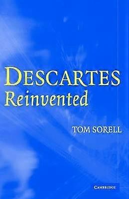 Descartes Reinvented