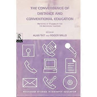 Die Konvergenz von Fern- und konventioneller Bildung: Muster der Flexibilität für den einzelnen Lernenden (Routledge Studies in Distance Education)
