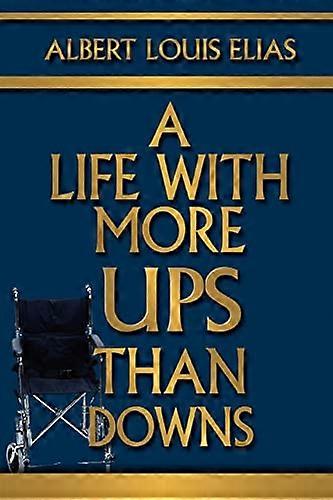 A Life with More Ups than Downs
