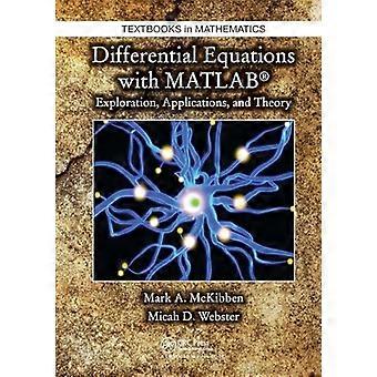 Differentialgleichungen mit Matlab: Erkundung, Anwendungen und Theorie