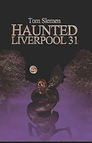 Haunted Liverpool 31
