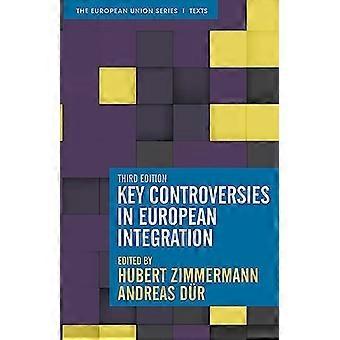 Viktige kontroverser i europeisk integrasjon (European Union Series The)