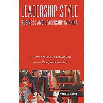 Stile di leadership: affari e leadership in Cina