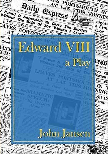 Edward viii - a play