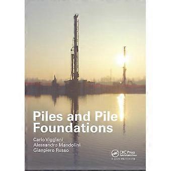 Piles And Pile Foundations - Carlo Viggiani - Paperback - en Book