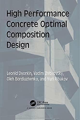 High Performance Concrete Optimal Composition Design - Leonid Dvorkin - Paperback - en Book