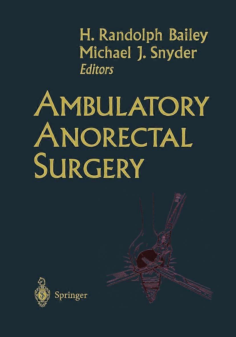 Ambulatory anorectal surgery