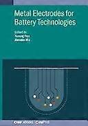 Metal electrodes for battery technologies