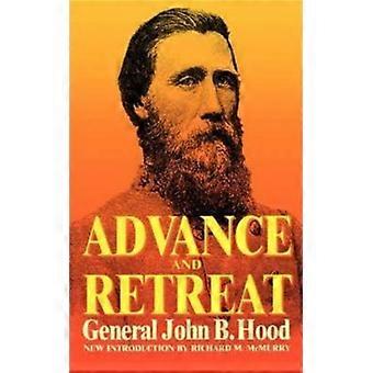 Avanços e Recuos: Experiências Pessoais nos Estados Unidos e na St. St. Charles Confederada - John Bell Hood - Brochura - Livro em Inglês - História
